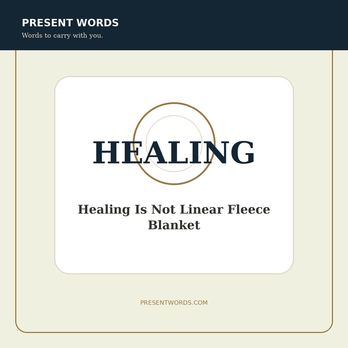 Present Words Healing Is Not Linear Fleece Blanket